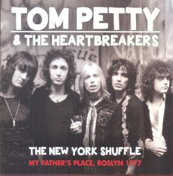CD Tom Petty And The Heartbreakers: The New York Shuffle