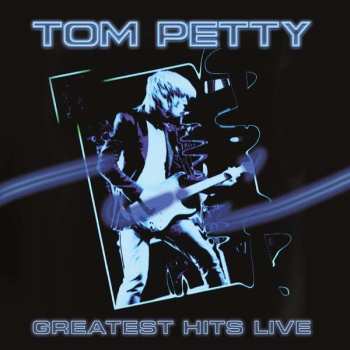 LP Tom Petty: Greatest Hits Live CLR | LTD