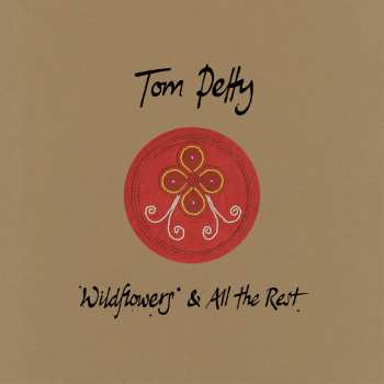 9LP/Box Set Tom Petty: Wildflowers & All The Rest DLX
