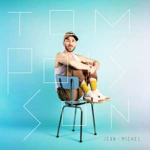 Album Tom Poisson: Jean-michel