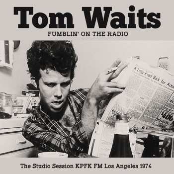 CD Tom Waits: Fumblin' On The Radio