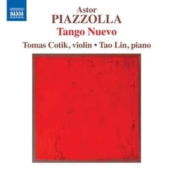 CD Tomas Cotik: Astor Piazzolla: Tango Nuevo