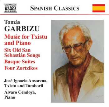 Album Álvaro Cendoya: Music For Txistu And Piano / Six Old San Sebastián Songs / Basque Suites / Four Zortzikos