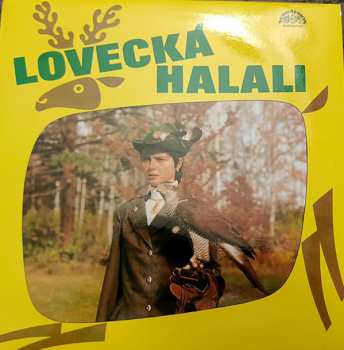 LP Tomáš Vondrovic: Lovecká Halali