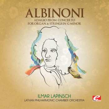 Album Tomaso Albinoni: Adagio From Concerto Organ & Strings