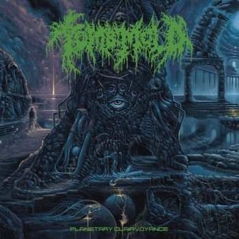 LP Tomb Mold: Planetary Clairvoyance