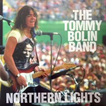 LP Tommy Bolin Band: Northern Lights - Live At The The Northern Lights Recording Studio September 22, 1976 LTD