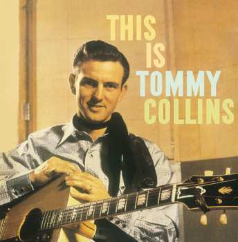 Album Tommy Collins: This Is Tommy Collins