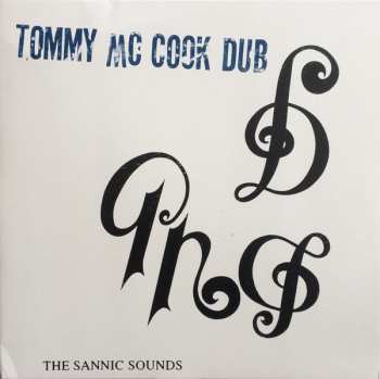 LP Tommy McCook: The Sannic Sounds