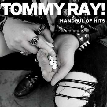 Album Tommy Ray!: Handful Of Hits
