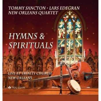 Album Tommy Sancton: Hymns & Spirituals - Live At Trinity Church New Orleans