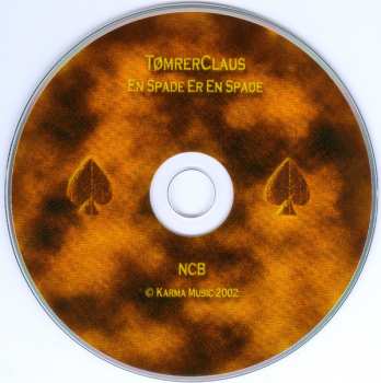 CD Tømrerclaus: En Spade Er En Spade