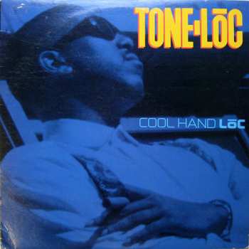 Album Tone Loc: Cool Hand Lōc