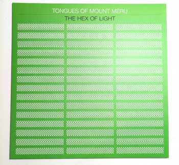 LP Tongues Of Mount Meru: The Hex Of Light LTD