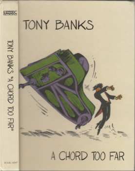 4CD Tony Banks: A Chord Too Far
