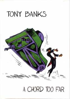 4CD Tony Banks: A Chord Too Far