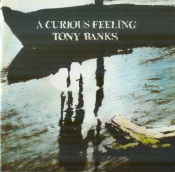 CD Tony Banks: A Curious Feeling