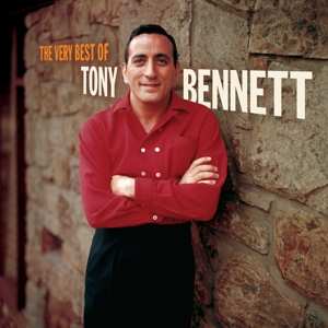 CD Tony Bennett: The Very Best Of Tony Bennett