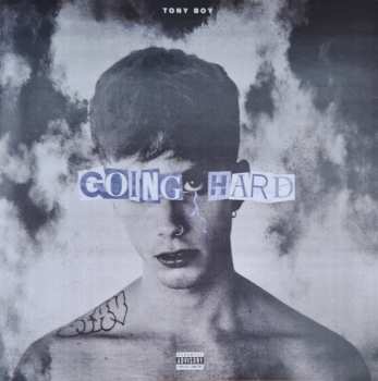 CD Tony Boy: Going Hard