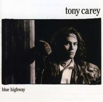 CD Tony Carey: Blue Highway