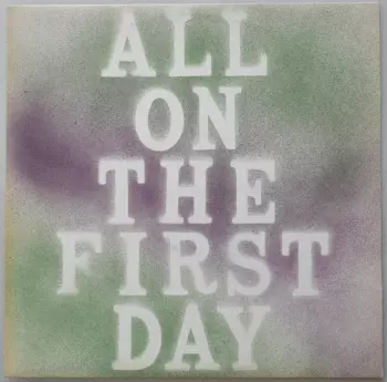 All On The First Day
