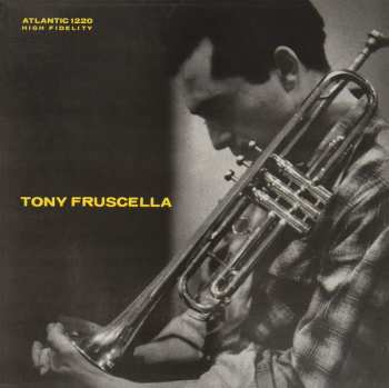 LP Tony Fruscella: Tony Fruscella LTD