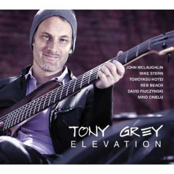 CD Tony Grey: Elevation