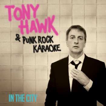 Album Tony Hawk & Punk Rock Karaoke: In The C