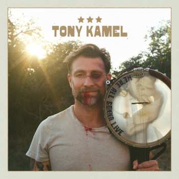 CD Tony Kamel: We're All Gonna Live