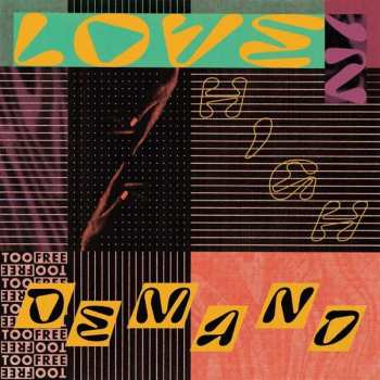 Album Too Free: Love in High Demand