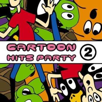 CD Toonetts: Cartoon Hits Party Vol. 2