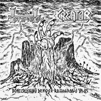 CD Kreator: Bonecrushing Demos & Rehearsals '84-85
