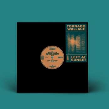 Album Tornado Wallace: Left At Sunset
