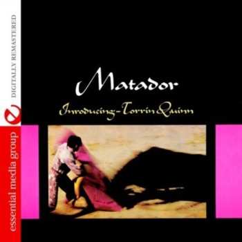CD Torrin Quinn: Matador
