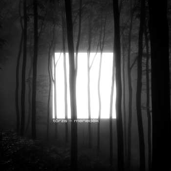 Album Torzs: Menedek