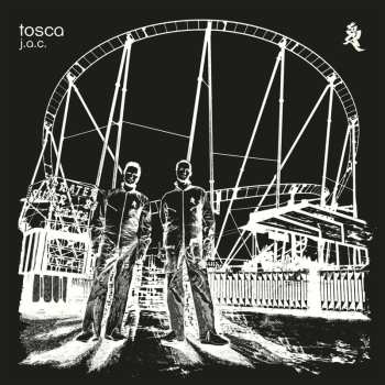 Album Tosca: J.A.C.