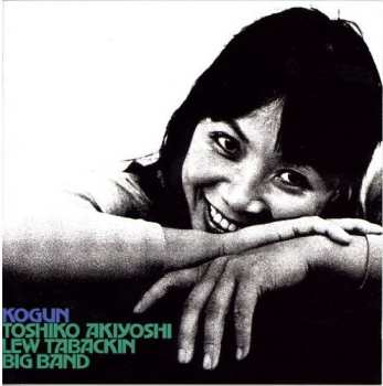 Album Toshiko Akiyoshi-Lew Tabackin Big Band: Kogun