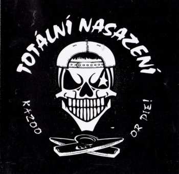 LP Totální Nasazení: Kazoo or Die!