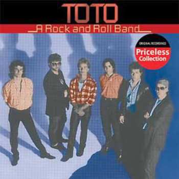 Album Toto: A Rock And Roll Band