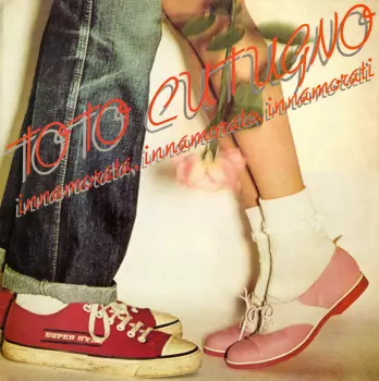 Toto Cutugno: Innamorata, Innamorato, Innamorati