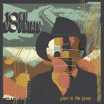 LP Town Mountain: Lines In The Levee CLR | LTD