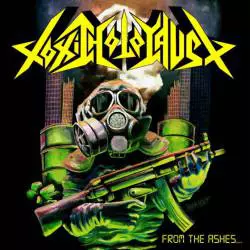 Toxic Holocaust: From The Ashes Of Nuclear Destruction