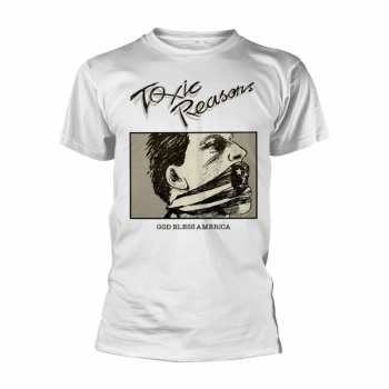 Merch Toxic Reasons: Tričko God Bless America (white)