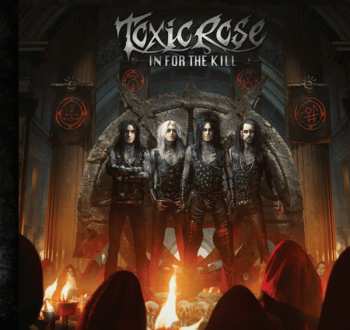 Album ToxicRose: In For The Kill