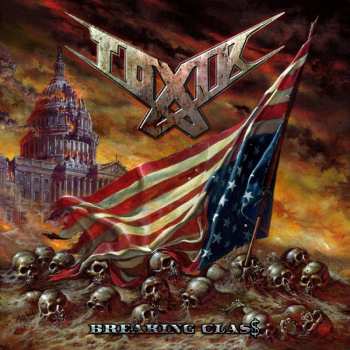 Album Toxik: Breaking Clas$
