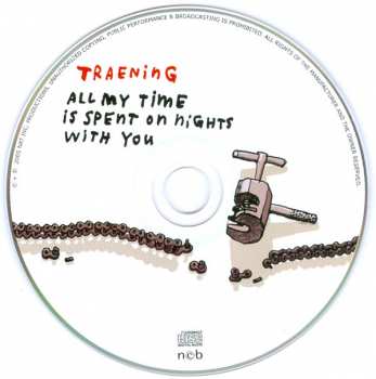 CD Traening: All My Time Is Spent On Nights With You