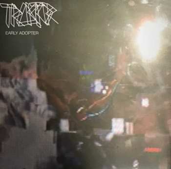 Album Traktor: Early Adopter