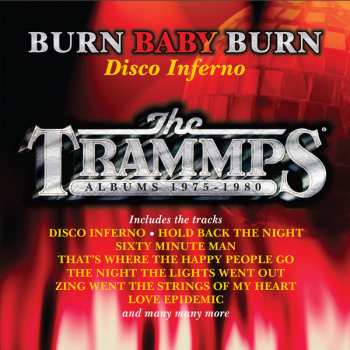 8CD/Box Set The Trammps: Burn Baby Burn - Disco Inferno (The Trammps Albums 1975-1980)