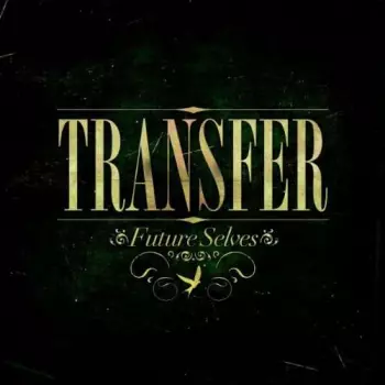 Transfer: Future Selves
