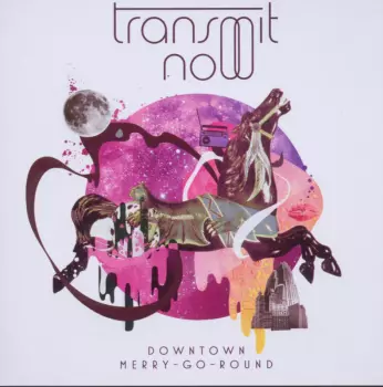 Transmit Now: Downtown Merry-Go-Round